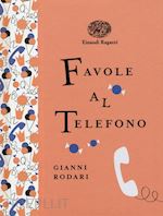 Image of FAVOLE AL TELEFONO. EDIZ. A COLORI. EDIZ. DELUXE