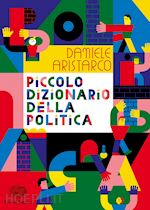 Image of PICCOLO DIZIONARIO DELLA POLITICA