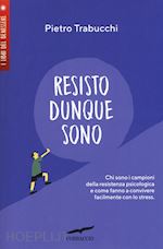 Image of RESISTO DUNQUE SONO