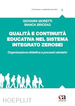 Image of QUALITA' E CONTINUITA' EDUCATIVA NEL SISTEMA INTEGRATO ZEROSEI. ORGANIZZAZIONE D