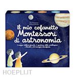 Image of IL MIO COFANETTO MONTESSORI DI ASTRONOMIA