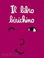 Image of IL LIBRO BIRICHINO