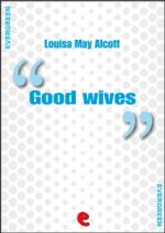 louisa may alcott - good wives
