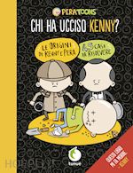 Image of CHI HA UCCISO KENNY?