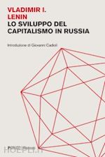 lenin vladimir - lo sviluppo del capitalismo in russia