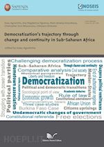 Image of DEMOCRATIZATION'S TRAJECTORY THROUGH CHANGE AND CONTINUITY IN SUB-SAHARAN AFRICA