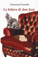 garreffa francesco - la lettera di don josé