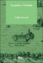 boccardi virgilio - la peste a venezia