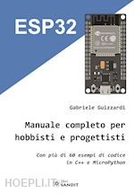 ESP32 - MANUALE COMPLETO