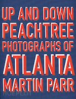 parr martin - up and down peachtree photographs