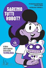 Image of SAREMO TUTTI ROBOT? LE 15 DOMANDE