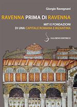 RAVENNA PRIMA DI RAVENNA