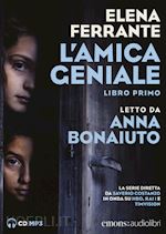 Image of L'AMICA GENIALE LETTO DA ANNA BONAIUTO. AUDIOLIBRO. CD AUDIO FORMATO MP3 . VOL