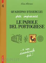 Image of QUADERNO D' ESERCIZI PER IMPARARE LE PAROLE DEL PORTOGHESE. VOL. 4