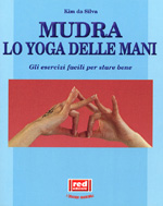 da silva kim - mudra - lo yoga delle mani