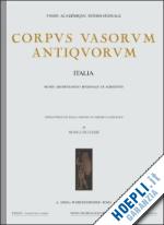 romanelli pietro (curatore) - corpus vasorum antiquorum. italia, 6.