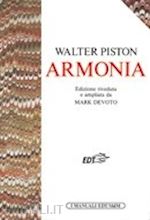 piston walter; bosco g. (curatore); gioanola g. (curatore); vinay g. (curatore) - armonia