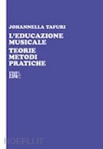 tafuri johannella - l'educazione musicale