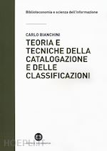 Image of TEORIA E TECNICHE DELLA CATALOGAZIONE E CLASSIFICAZIONE