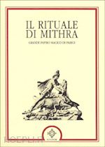 Image of IL RITUALE DI MITHRA - MITRA