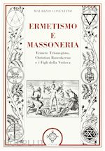 Image of ERMETISMO E MASSONERIA. ERMETE TRISMEGISTO, CHRISTIAN ROSENKREUZ