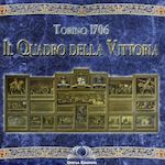 Image of TORINO 1706: IL QUADRO DELLA VITTORIA