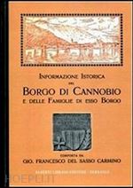 del sasso francesco c. - informazione istorica del borgo di cannobio delle famiglie di esso borgo (rist. anast.)