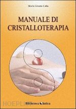 Image of MANUALE DI CRISTALLOTERAPIA
