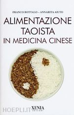 Image of ALIMENTAZIONE TAOISTA IN MEDICINA CINESE