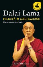 dalai lama - felicità & meditazione