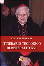 Image of ITINERARIO TEOLOGICO DI BENEDETTO XVI