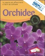 pinske jorn - orchidee. le specie piu' affascinanti e facili da coltivare. ediz. illustrata