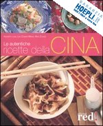 lee cheng meng; law kenneth - le autentiche ricette della cina