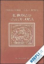 fabbri marcello; muratore laura - il ronzio dell'utopia. memorie di un protagonista della resistenza