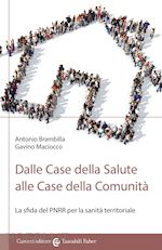 Image of DALLE CASE DELLA SALUTE ALLE CASE DELLA COMUNITA'