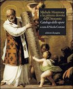 cortone nicola (curatore) - michele montrone e la pittura devota dell'ottocento. catalogo delle opere