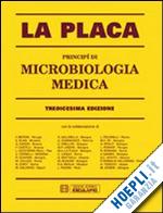 la placa - principi di microbiologia medica