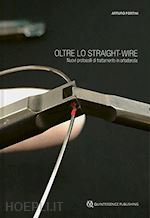 Image of OLTRE LO STRAIGHT-WIRE