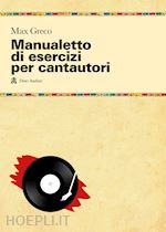 Image of MANUALETTO DI ESERCIZI PER CANTAUTORI