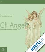 zanoletti gabriella - gli angeli . simbolo e segno dell'invisibile