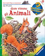 Image of DOVE VIVONO GLI ANIMALI. EDIZ. A COLORI
