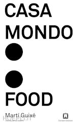 Image of CASA MONDO: FOOD