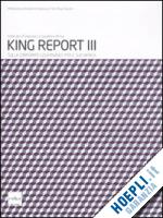 institute of directors in southern africa (curatore) - king report iii. sulla corporate governance per il sud africa