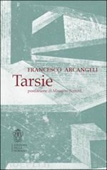 arcangeli francesco - tarsie