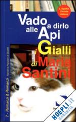 santini maria - vado a dirlo alle api