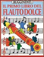 hawthorn philip - il primo libro del flauto dolce