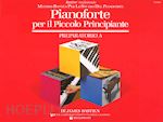 Image of PIANOFORTE PER IL PICCOLO PRINCIPIANTE - LIVELLO PREPARATORIO A