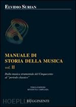 Image of MANUALE DI STORIA DELLA MUSICA VOL. II