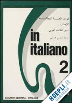 chiuchiu' angelo-minciarelli fausto-silvestrini marcello - in italiano - supplemento in lingua araba vol.2
