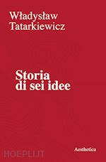 Image of STORIA DI SEI IDEE